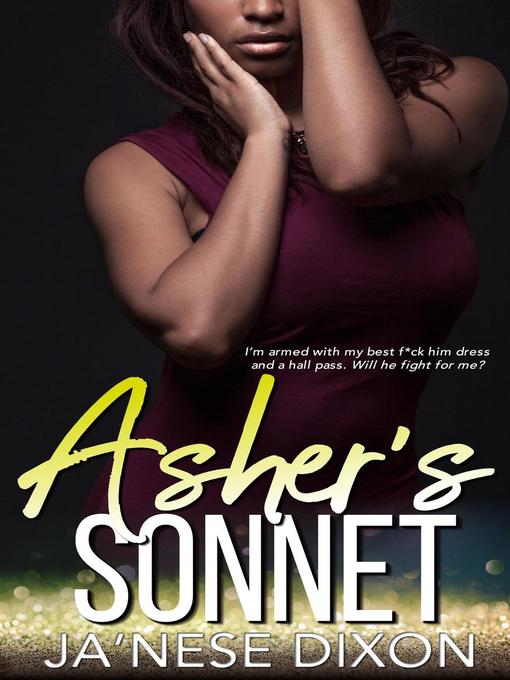 Title details for Asher's Sonnet by Ja'Nese Dixon - Available